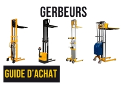 Guide d'Achat Gerbeur - Manulevage