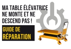 La table élévatrice ne monte pas ou ne descend pas - Manulevage