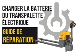 Changer la batterie du transpalette électrique - Manulevage