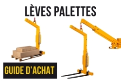 Guide d'Achat Lève Palette - Manulevage