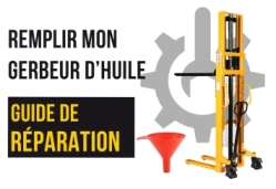 Comment remplir son gerbeur d'huile ? - Manulevage